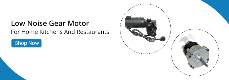 less noise gear motor for home kitchens and restaurants