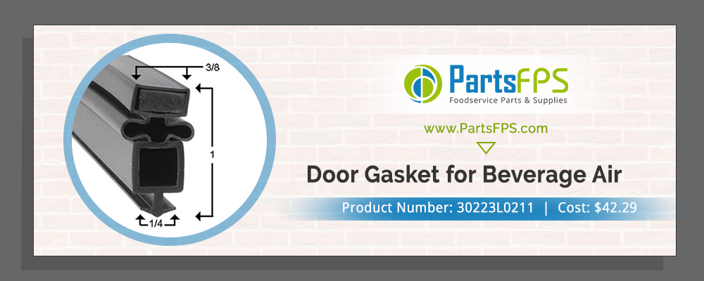Buy Beverage-air 30223L0211 GASKET - PartsFPS