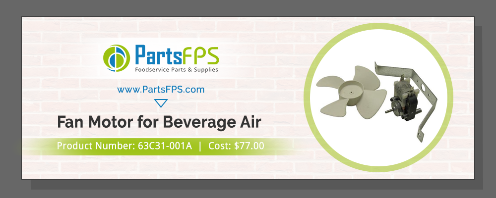 Buy Beverage Air 63C31-001A Evaporator Motor Kit at PartsFPS