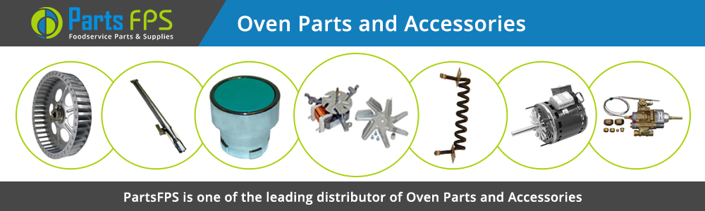 Oven Parts and Accessories | Oven Replacement Parts -PartsFPS