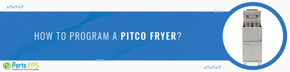 how to program a pitco fryer
