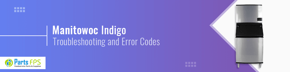 manitowoc indigo troubleshooting and error codes