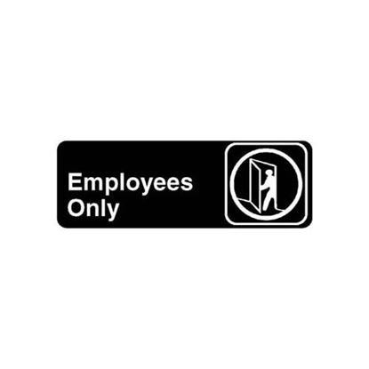 Picture of Sign,employees Only for Vollrath/Idea-medalie Part# 4506